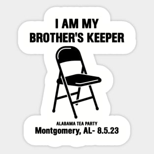 I Am My Brothers Keeper, Montgomery Brawl Sticker